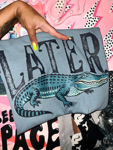 Later Gator