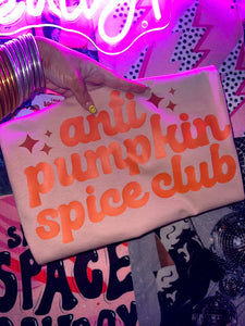 Anti Pumpkin Spice Club